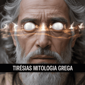 Tirésias e a Deusa Atena: o vidente cego da Mitologia Grega